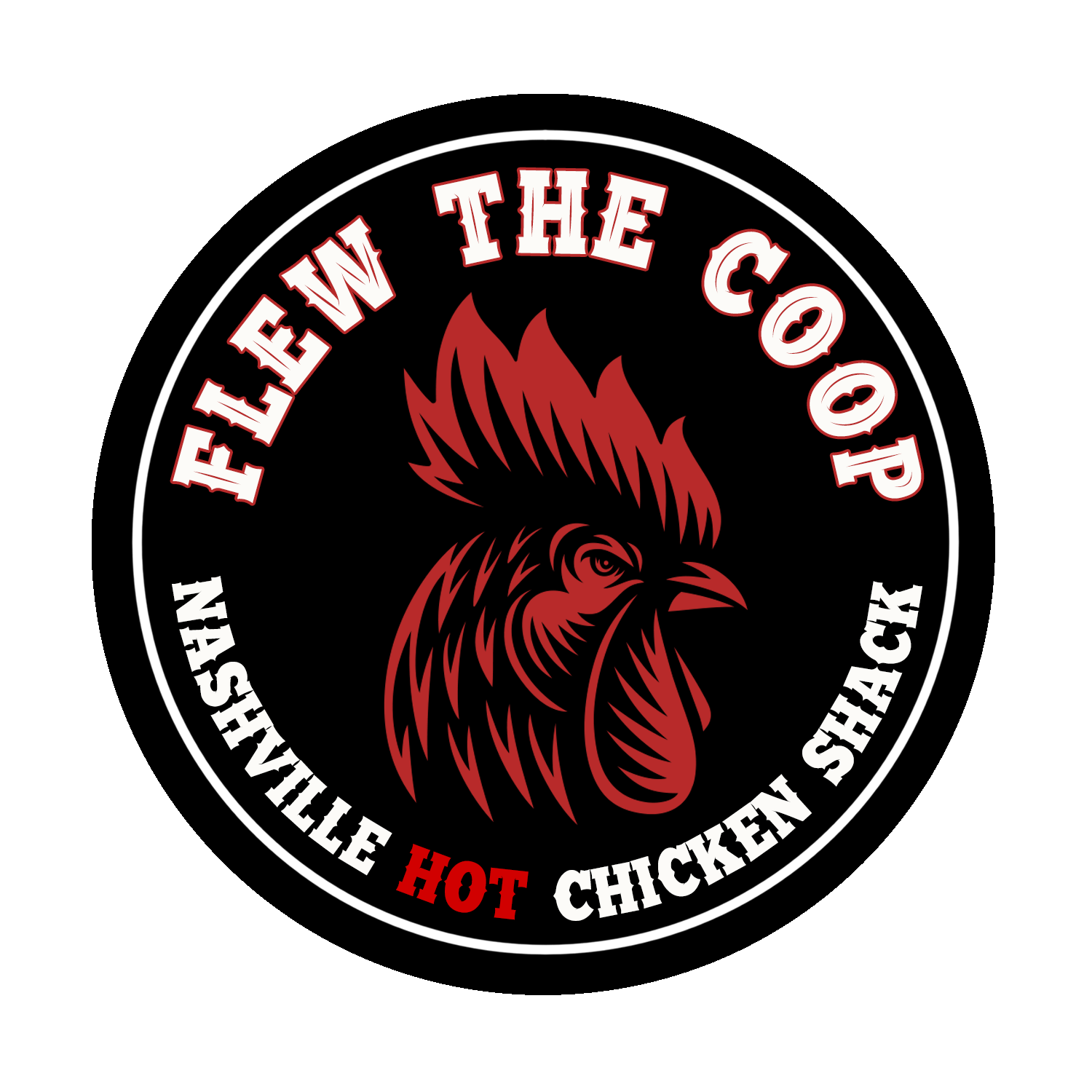 FTC Sticker Flew The Coop Nashville Hot Chicken